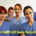 Indian Navy Staff Nurse Recruitment 2023 Application Form, Vacancies, Dates