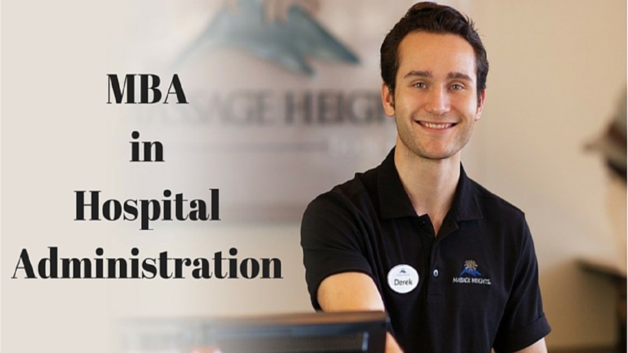MBA in Hospital Administration 2024