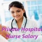 Private Hospital Nurse Salary