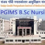 SGPGIMS B.Sc Nursing 2024
